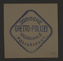 Ink stamp impression of the Jewish Ghetto Police in Kovno, Lithuania