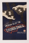 Poster of two fists clutching broken chains seeking aid for Czechoslovakia