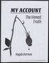 "My Account: The Honest Truth"