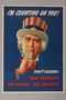 US careless talk poster of Uncle Sam with his finger to his lips asking for silence