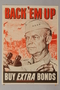 US Buy War Bonds poster with Eisenhower over a drawing of combat troops