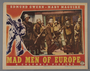 Lobby card for the film “Mad Men of Europe" (1940)
